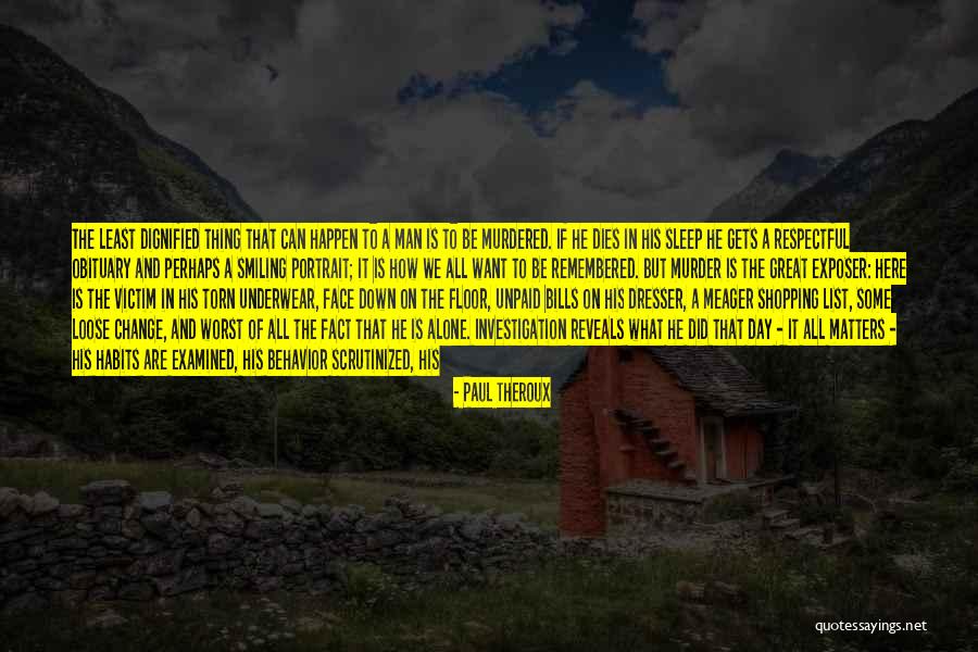 Ogygia Prison Quotes By Paul Theroux Ogygia Prison Quotes By Paul Theroux