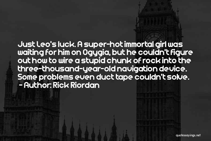 Ogygia Quotes By Rick Riordan