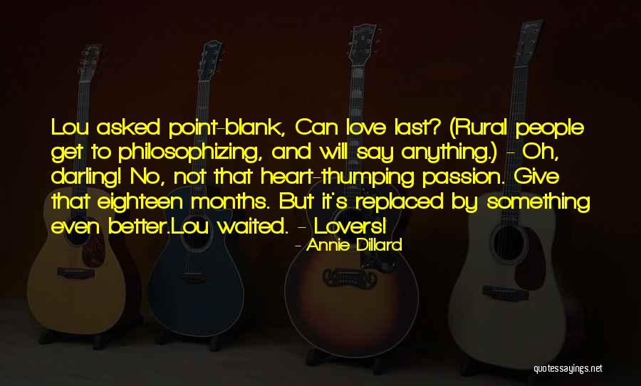 Oh But Darling Quotes By Annie Dillard Oh But Darling Quotes By Annie Dillard
