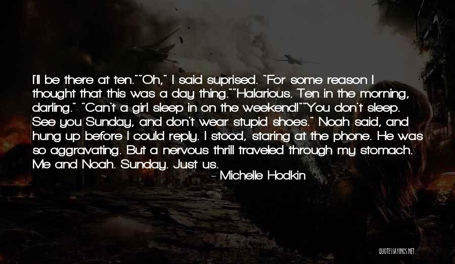 Oh But Darling Quotes By Michelle Hodkin Oh But Darling Quotes By Michelle Hodkin