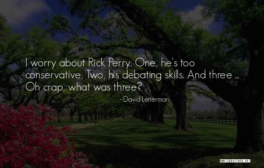 Oh Crap Quotes By David Letterman