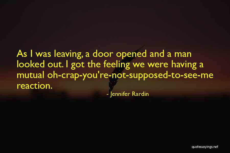 Oh Crap Quotes By Jennifer Rardin