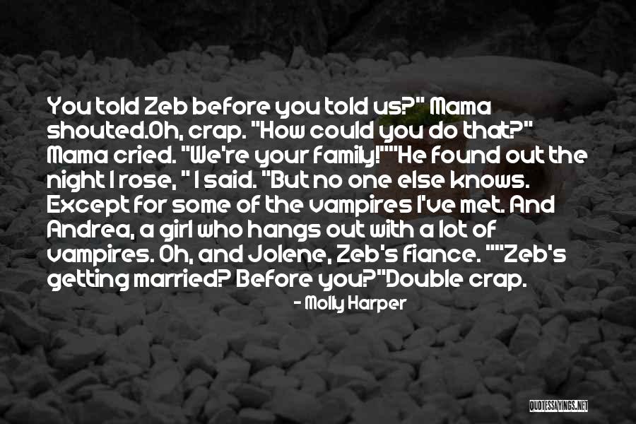 Oh Crap Quotes By Molly Harper
