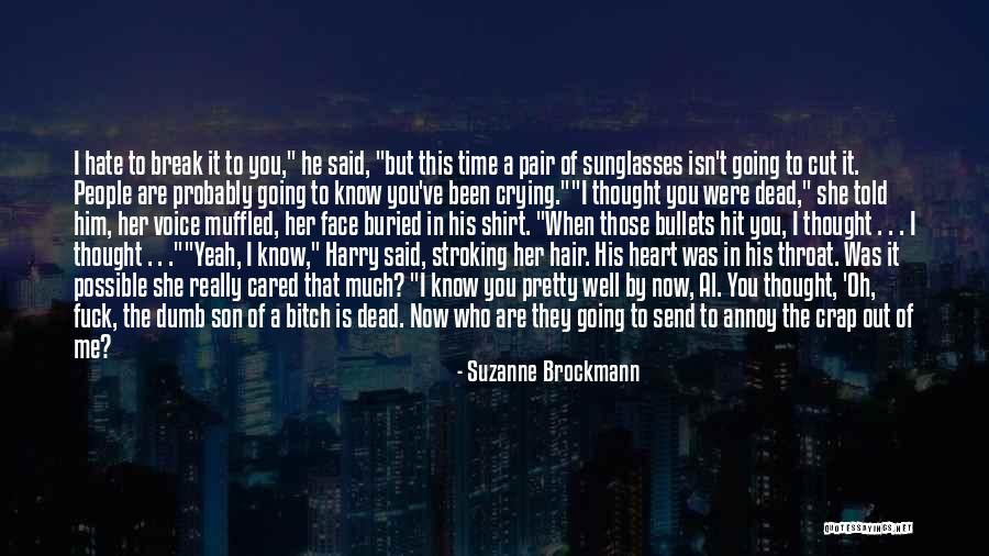 Oh Crap Quotes By Suzanne Brockmann