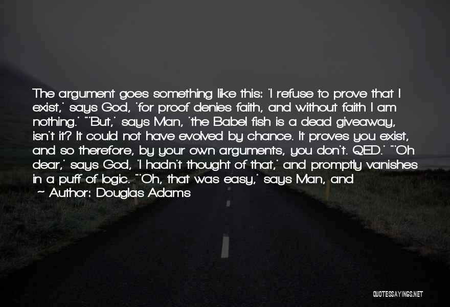 Oh Dear God Quotes By Douglas Adams