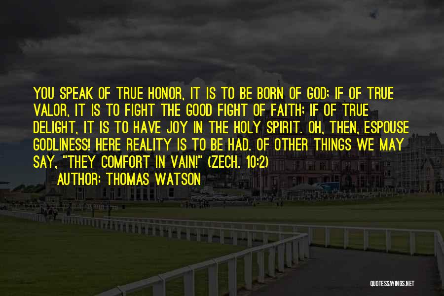 Oh God 2 Quotes By Thomas Watson