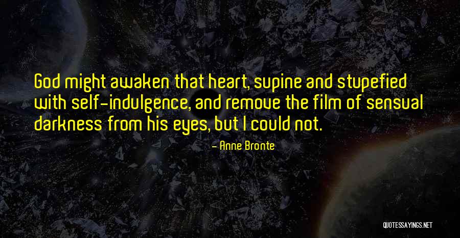 Oh God Film Quotes By Anne Bronte Oh God Film Quotes By Anne Bronte