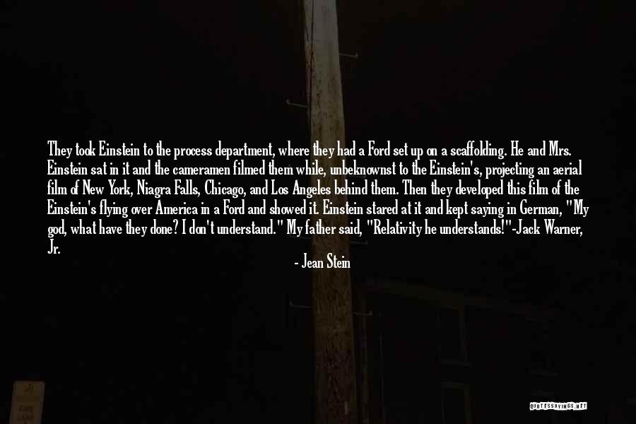 Oh God Film Quotes By Jean Stein Oh God Film Quotes By Jean Stein