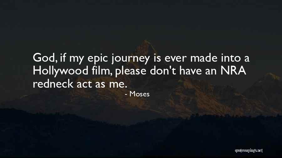 Oh God Film Quotes By Moses Oh God Film Quotes By Moses