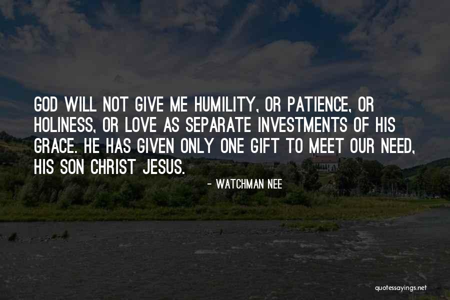 Oh God Give Me Patience Quotes By Watchman Nee Oh God Give Me Patience Quotes By Watchman Nee