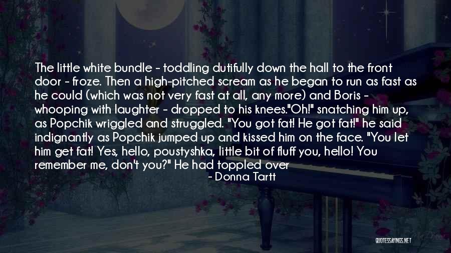 Oh Hello Quotes By Donna Tartt Oh Hello Quotes By Donna Tartt