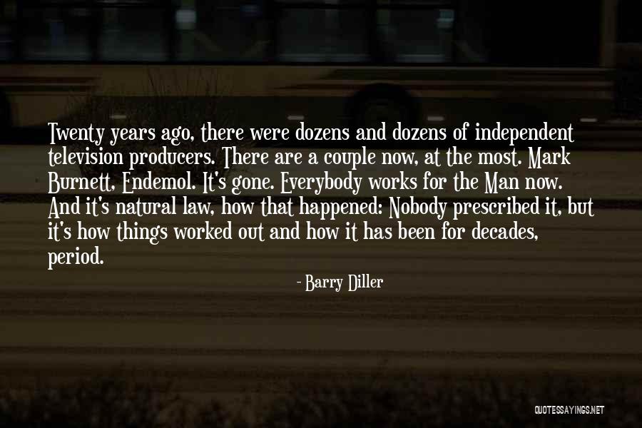 Oh Hellos Quotes By Barry Diller Oh Hellos Quotes By Barry Diller