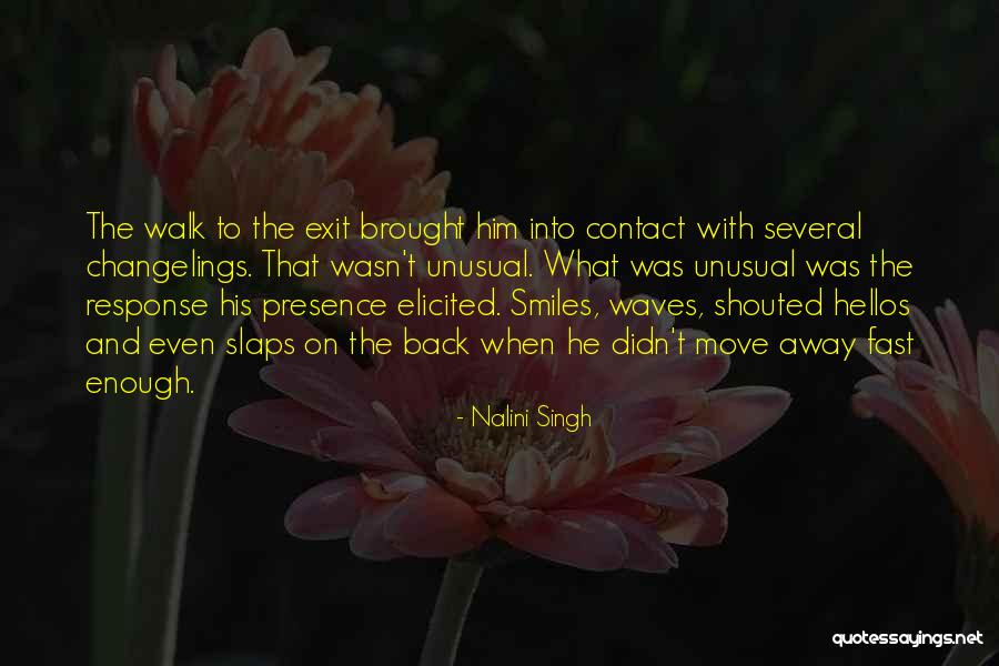 Oh Hellos Quotes By Nalini Singh Oh Hellos Quotes By Nalini Singh