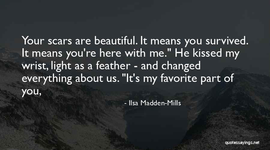 Oh How Things Have Changed Quotes By Ilsa Madden-Mills