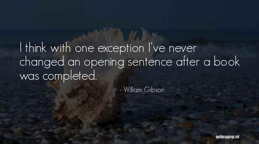 Oh How Things Have Changed Quotes By William Gibson