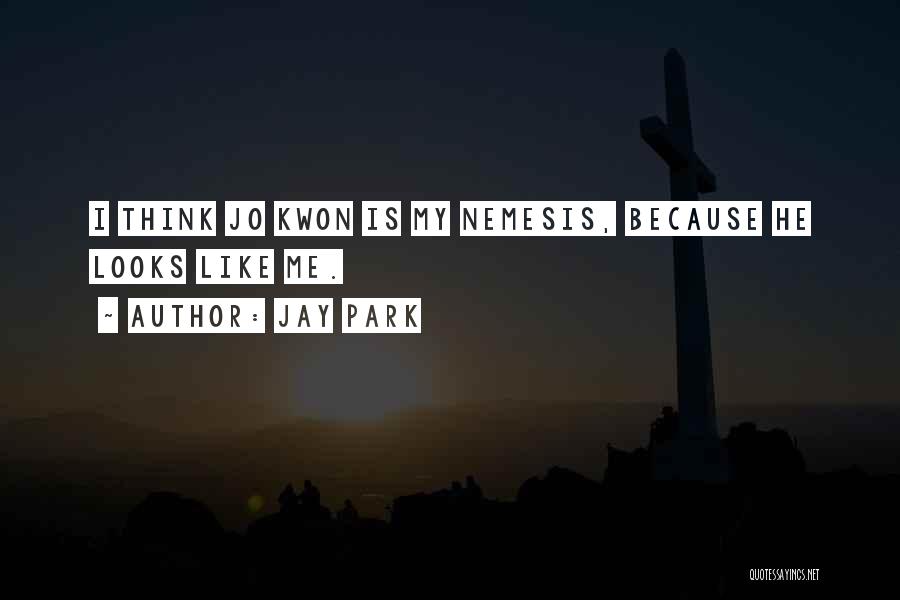 Oh-hyun Kwon Quotes By Jay Park