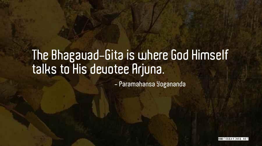 Oh My God Gita Quotes By Paramahansa Yogananda Oh My God Gita Quotes By Paramahansa Yogananda