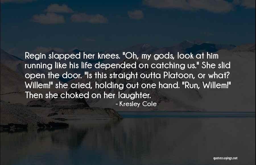 Oh My Gods Quotes By Kresley Cole Oh My Gods Quotes By Kresley Cole