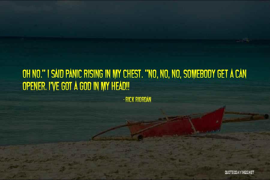 Oh My Gods Quotes By Rick Riordan Oh My Gods Quotes By Rick Riordan