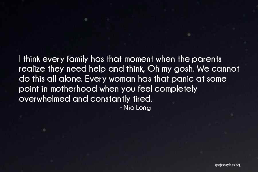 Oh My Gosh Quotes By Nia Long Oh My Gosh Quotes By Nia Long
