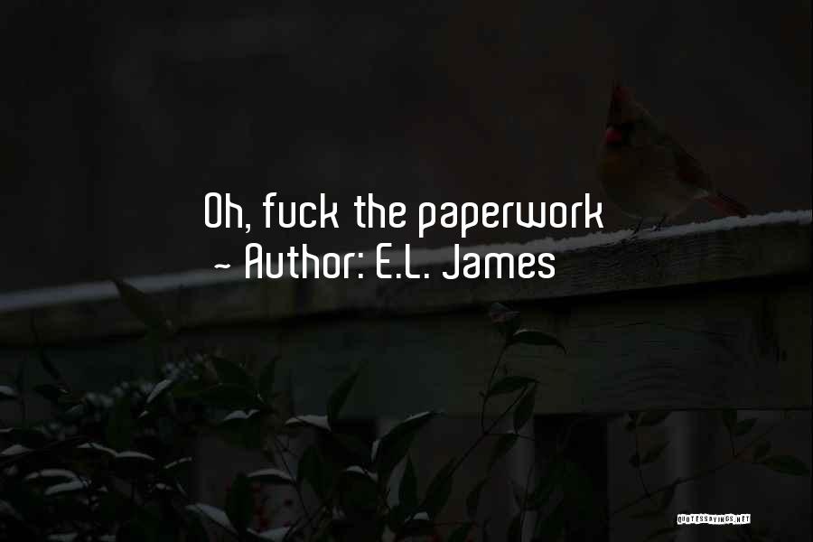 Oh Oh Quotes By E.L. James