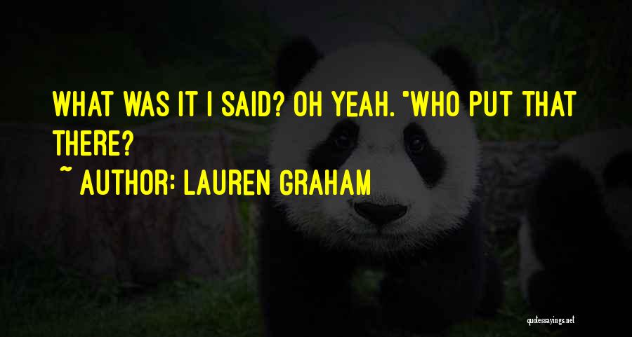Oh Oh Quotes By Lauren Graham