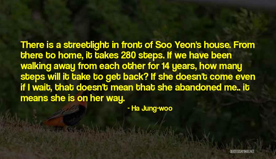 Oh Soo Quotes By Ha Jung-woo