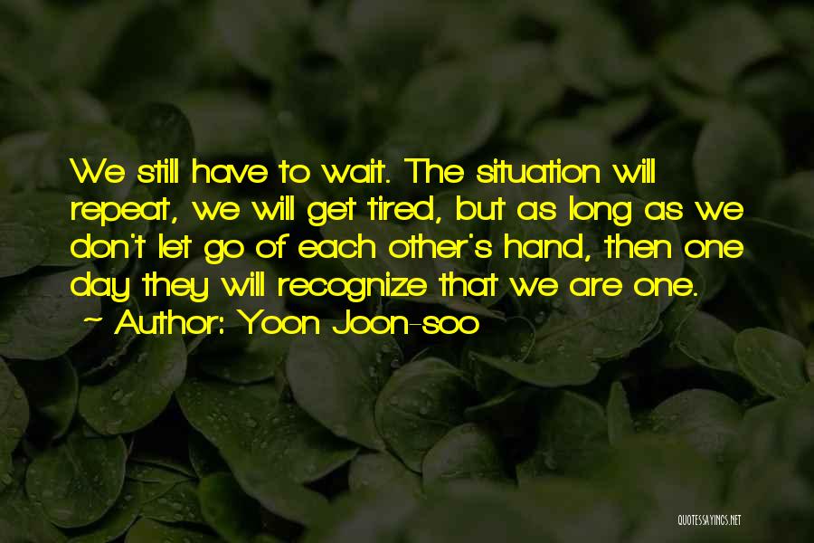 Oh Soo Quotes By Yoon Joon-soo