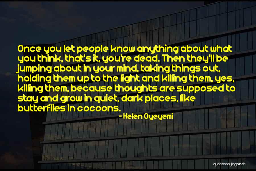 Oh The Places You'll Go Quotes By Helen Oyeyemi Oh The Places You'll Go Quotes By Helen Oyeyemi