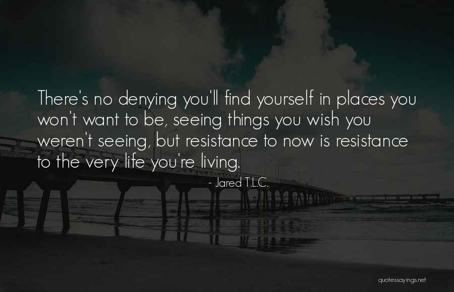 Oh The Places You'll Go Quotes By Jared T.L.C. Oh The Places You'll Go Quotes By Jared T.L.C.