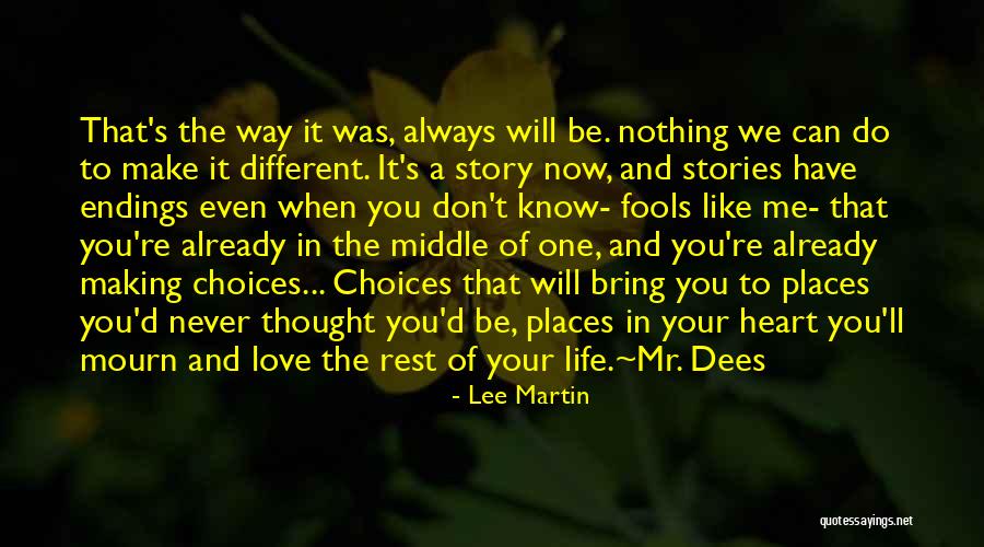 Oh The Places You'll Go Quotes By Lee Martin Oh The Places You'll Go Quotes By Lee Martin