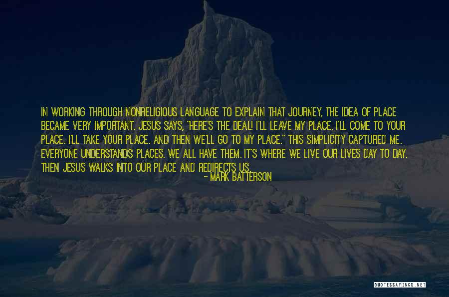 Oh The Places You'll Go Quotes By Mark Batterson Oh The Places You'll Go Quotes By Mark Batterson