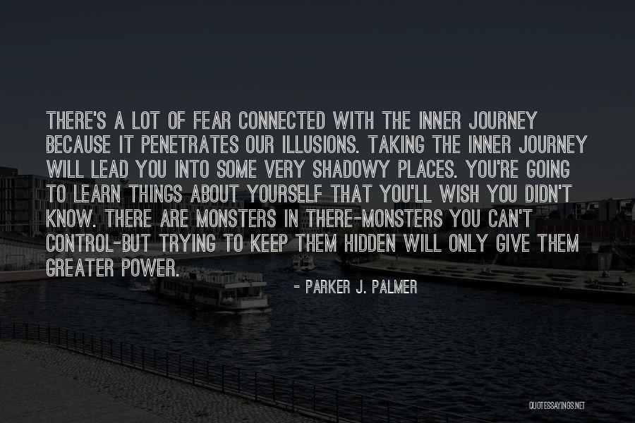Oh The Places You'll Go Quotes By Parker J. Palmer Oh The Places You'll Go Quotes By Parker J. Palmer