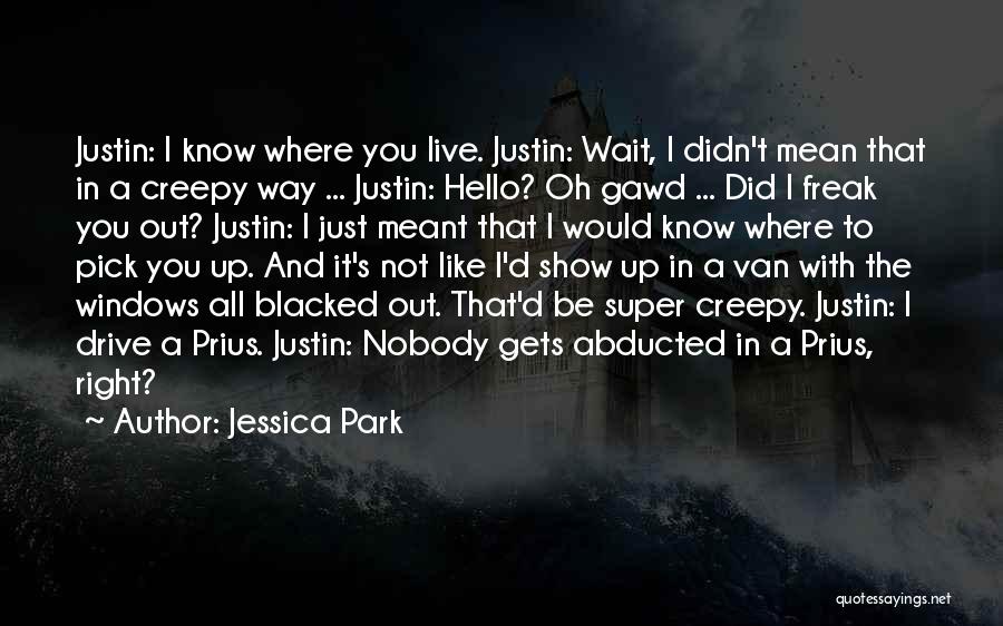 Oh Wait Quotes By Jessica Park