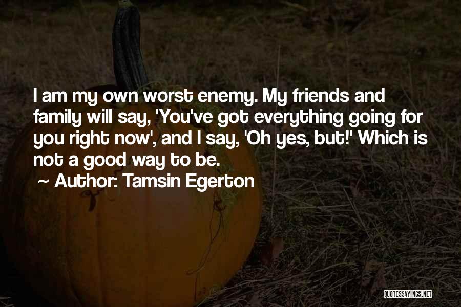 Oh Yes I Am Quotes By Tamsin Egerton