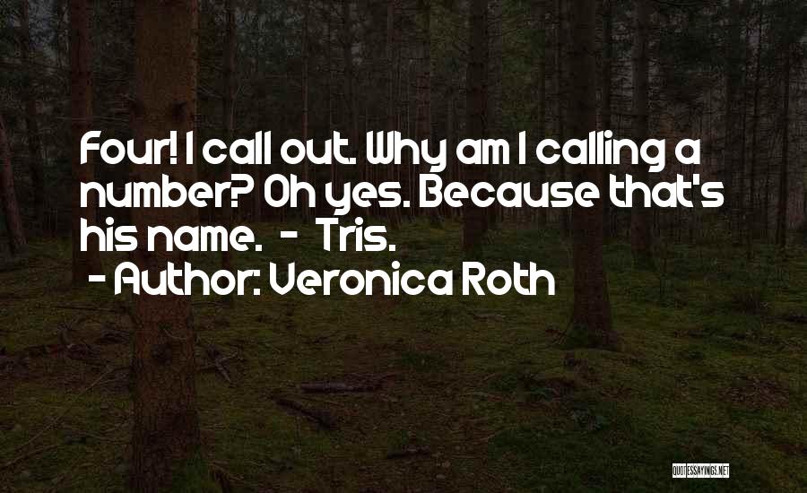 Oh Yes I Am Quotes By Veronica Roth