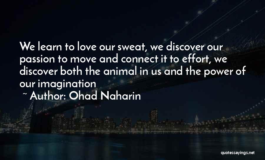 Ohad Naharin Quotes 2230600