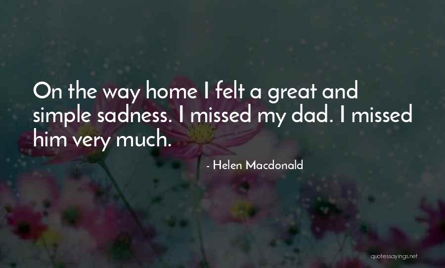 Ohashi Floor Quotes By Helen Macdonald Ohashi Floor Quotes By Helen Macdonald