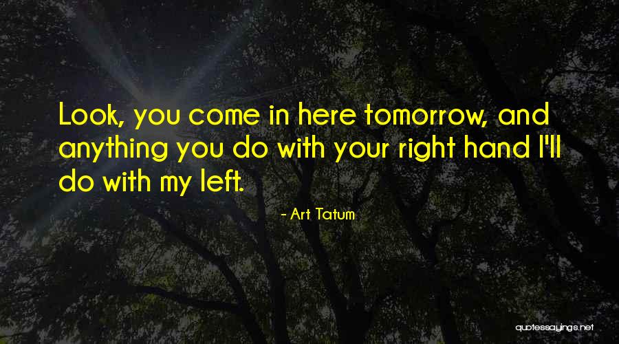 Ohdearodette1 Quotes By Art Tatum Ohdearodette1 Quotes By Art Tatum