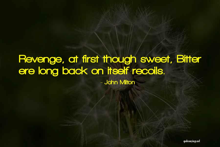 Oheb Shalom Har Quotes By John Milton Oheb Shalom Har Quotes By John Milton