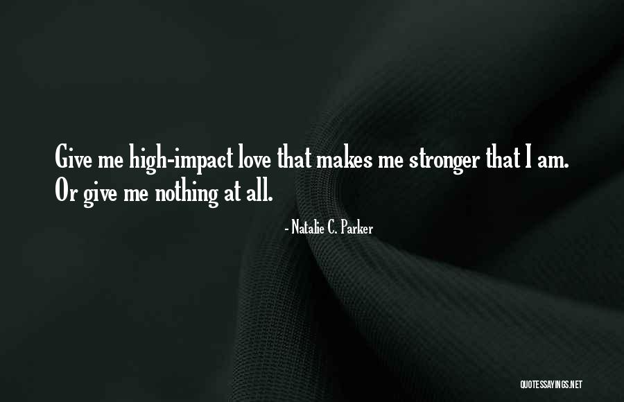 Oheb Shaloms Learning Quotes By Natalie C. Parker Oheb Shaloms Learning Quotes By Natalie C. Parker