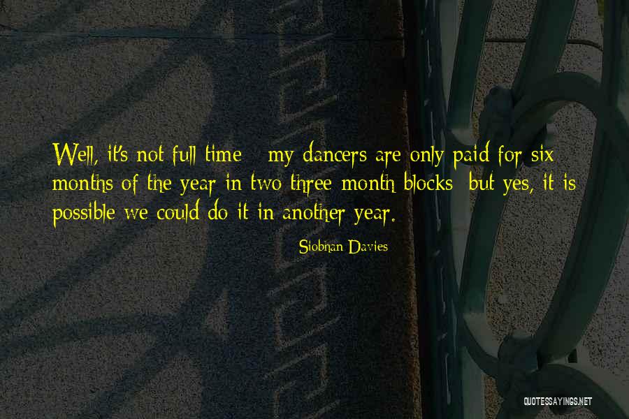 Oheb Shaloms Learning Quotes By Siobhan Davies Oheb Shaloms Learning Quotes By Siobhan Davies