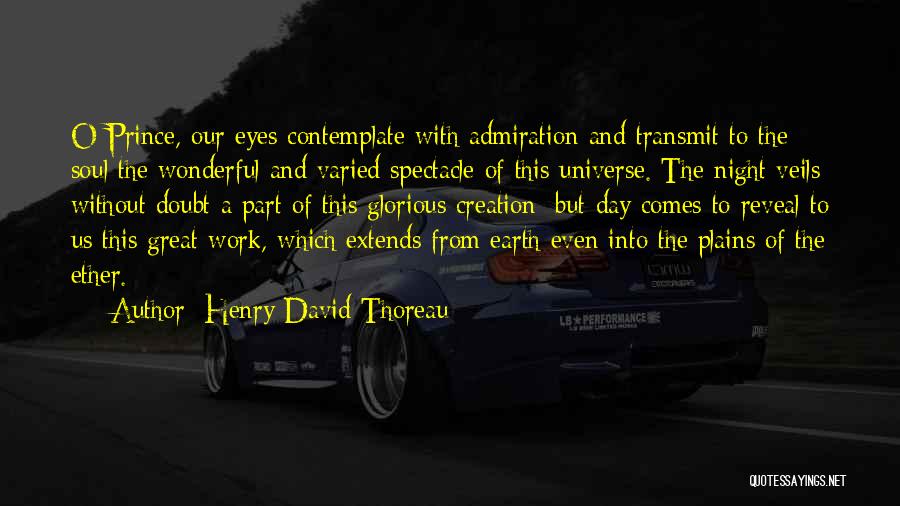 O'henry Quotes By Henry David Thoreau