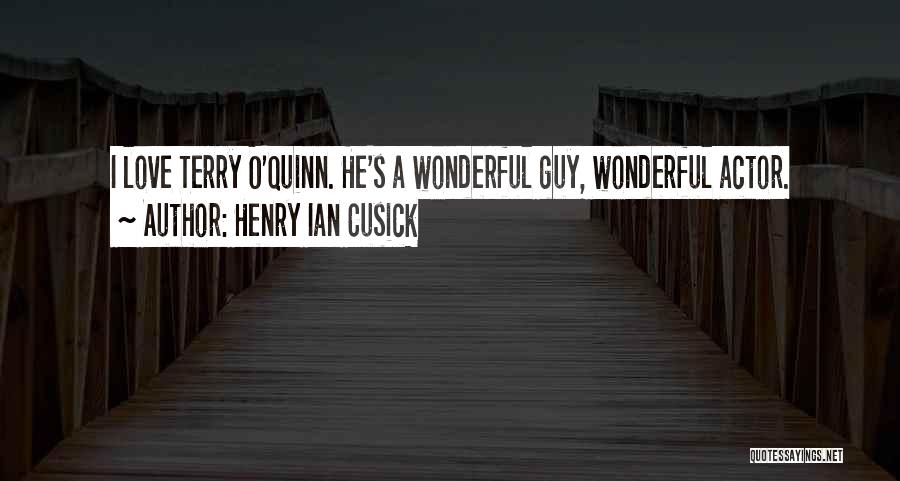 O'henry Quotes By Henry Ian Cusick