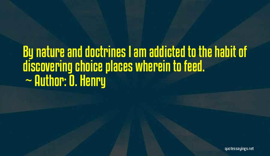 O'henry Quotes By O. Henry