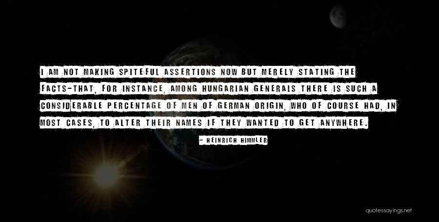 Ohero Quotes By Heinrich Himmler Ohero Quotes By Heinrich Himmler