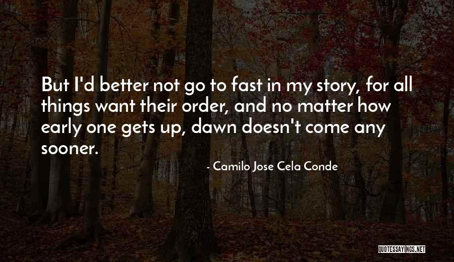 Ohga Quotes By Camilo Jose Cela Conde Ohga Quotes By Camilo Jose Cela Conde