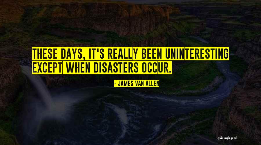 Ohga Quotes By James Van Allen Ohga Quotes By James Van Allen