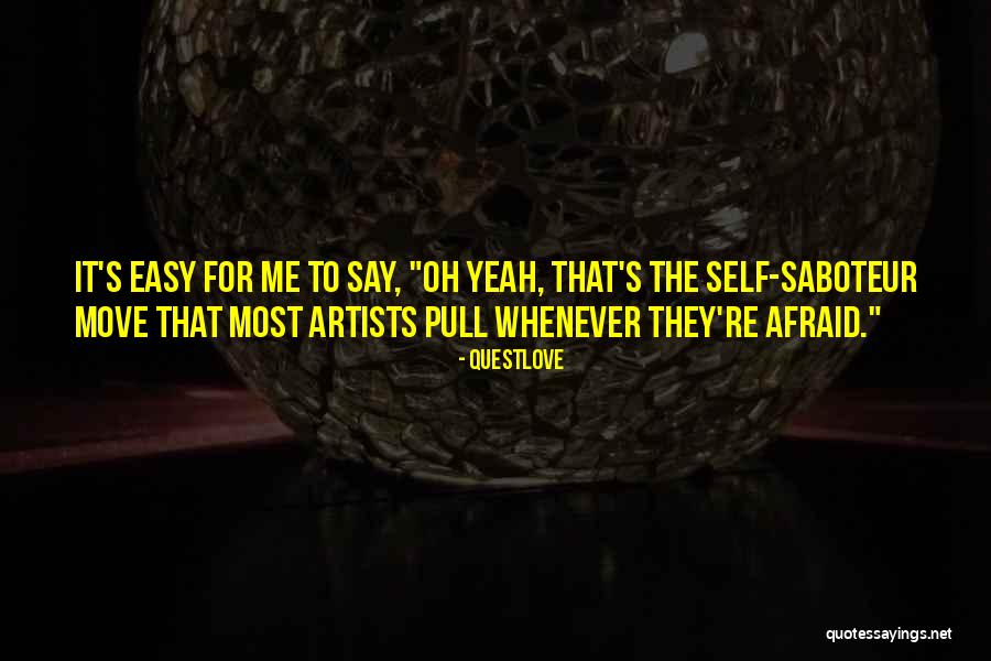 Ohhhh Quotes By Questlove Ohhhh Quotes By Questlove