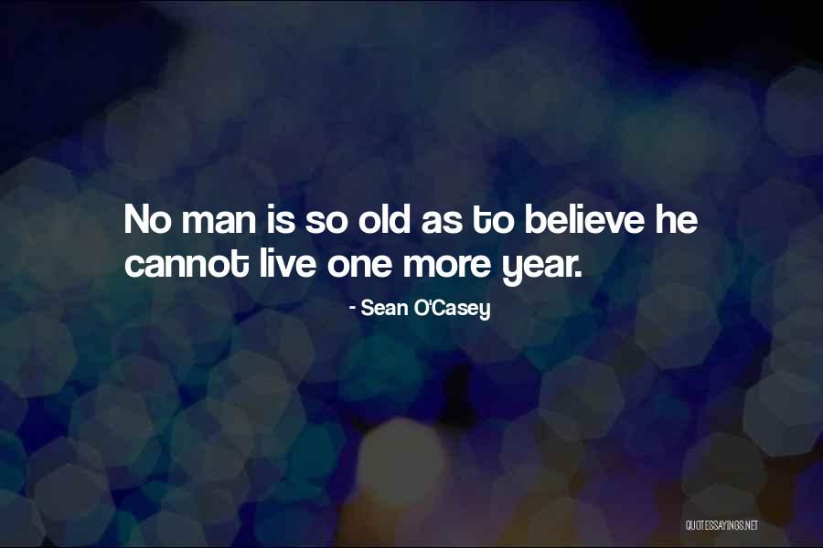 O'higgins Quotes By Sean O'Casey